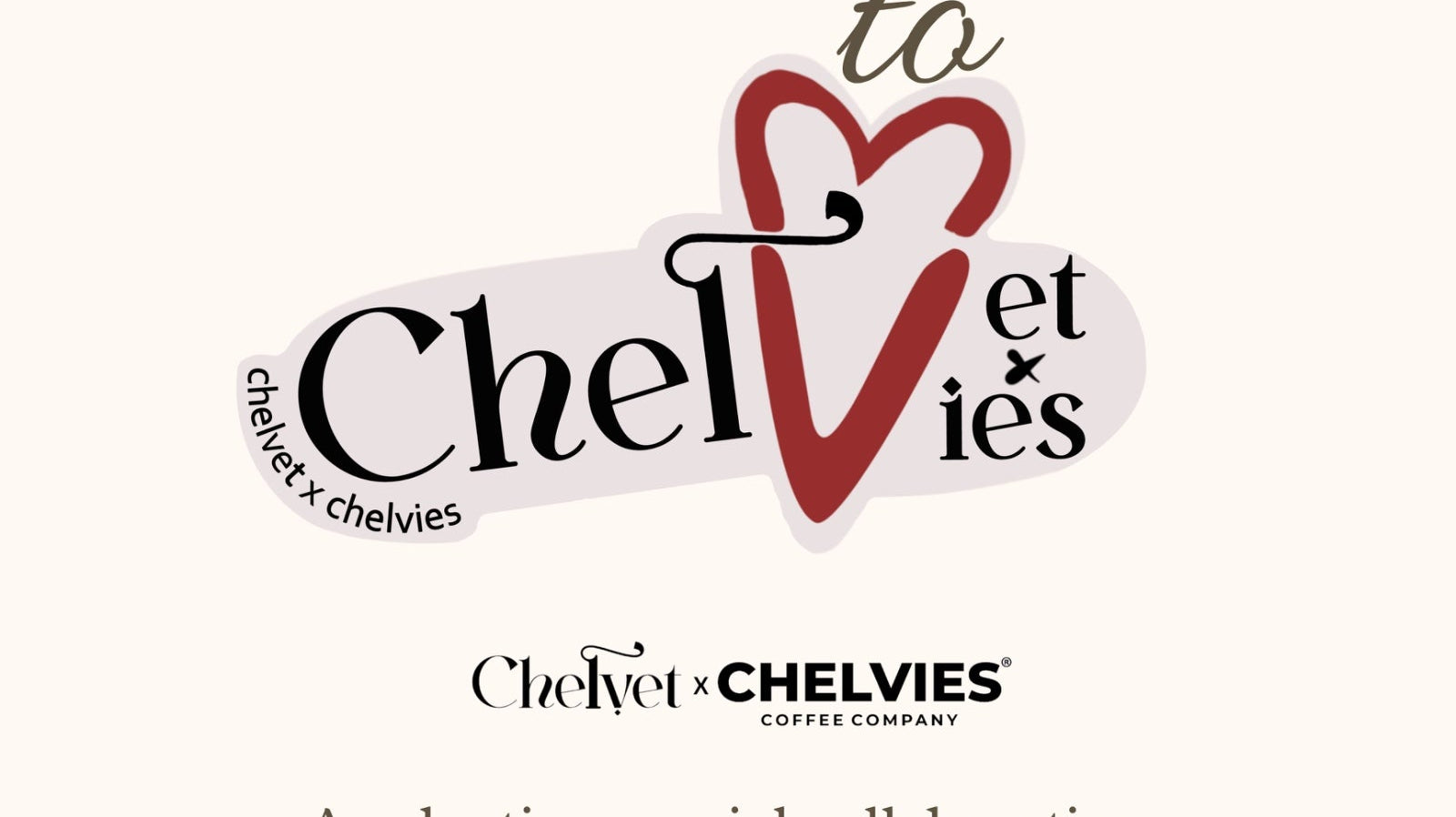 Welcome to ChelVet x ChelVies: A Valentine’s Special Collaboration! - Chelvet